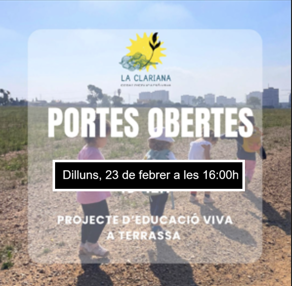 Us convidem a les Portes Obertes de La Clariana: Una Finestra cap a l’Educació Viva i Lliure – 23 de febrer de 2026 a les 16:00h